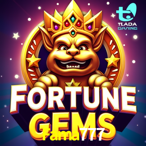 Fama777